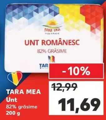 Kaufland TARA MEA Unt 82% grăsime 200 g Ofertă