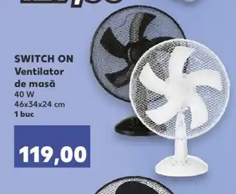 Kaufland SWITCH ON Ventilator de masă 1 buc Ofertă
