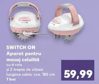 Kaufland SWITCH ON Aparat pentru masaj celulită 1 buc Ofertă