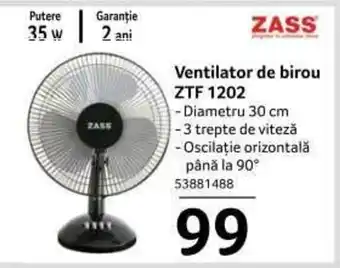 Selgros ZASS Ventilator de birou ZTF 1202 30cm 35w Ofertă