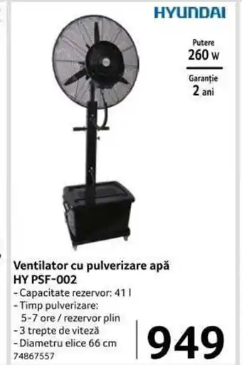 Selgros HYUNDAI Ventilator cu pulverizare apă HY PSF-002 66cm 260w Ofertă
