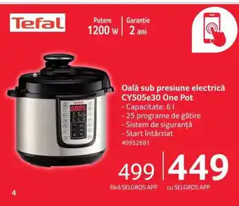 Selgros Tefal Oală sub presiune electrică CY505e30 One Pot 1200w Ofertă
