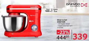 Selgros DAEWOO Mixer cu bol DHM150R 1600w Ofertă