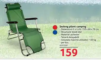 Selgros Şezlong pliant camping Dimensiuni 153 x 60 x 78 cm max 120kg Ofertă
