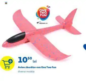 Auchan ONE TWO FUN Avion zburător eva One Two Fun diverse modele Ofertă