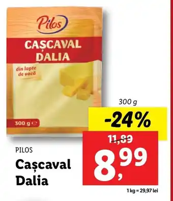 Lidl PILOS Caşcaval Dalia 300g Ofertă