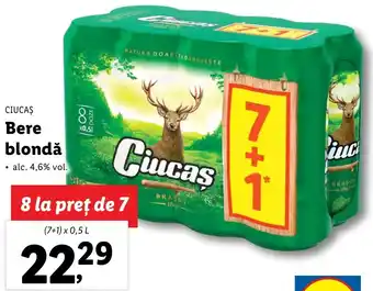 Lidl CIUCAŞ Bere blondă 7+1 x 0.5l Ofertă
