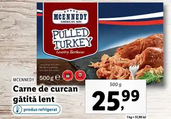 Lidl MCENNEDY Carne de curcan gătită lent 500g Ofertă