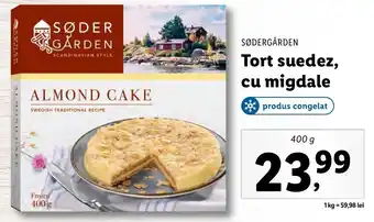 Lidl SØDERGÅRDEN Tort suedez, cu migdale 400g Ofertă