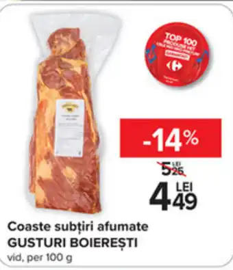 Coaste subțiri afumate GUSTURI BOIEREŞTI vid, per 100 g