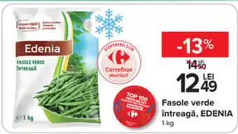 Carrefour Fasole verde întreagă, EDENIA 1 kg Ofertă