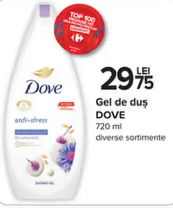 Carrefour DOVE Gel de duş 720ml Ofertă