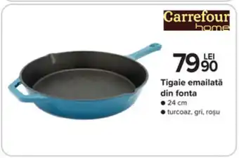 Carrefour Carrefour home Tigaie emailată din fonta 24 cm Ofertă