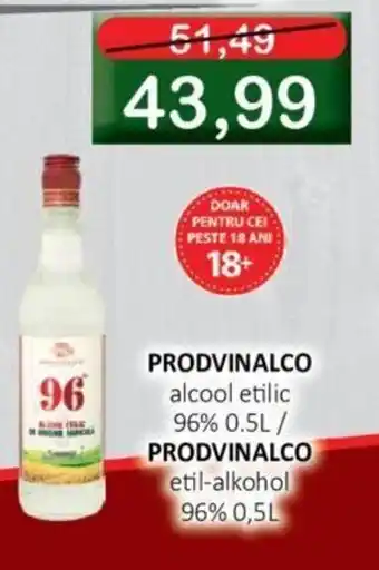 PRODVINALCO alcool etilic 96% 0.5L/ PRODVINALCO etil-alkohol 96% 0,5L