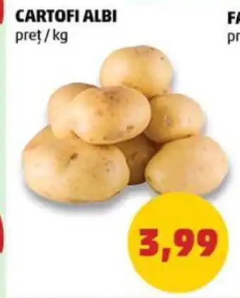 Penny CARTOFI ALBI preț kg Ofertă