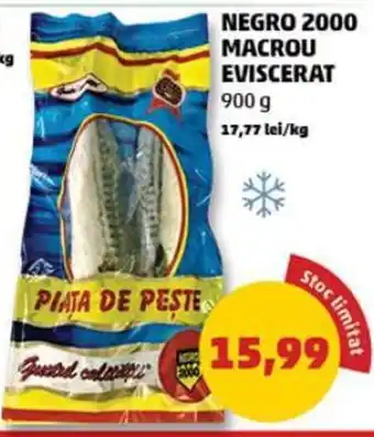 Penny NEGRO 2000 MACROU EVISCERAT 900g Ofertă