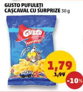 Penny GUSTO PUFULEȚI CAŞCAVAL CU SURPRIZE 30 g Ofertă