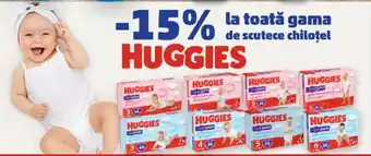 HUGGIES la toată gama de scutece chilotel HUGGIES
