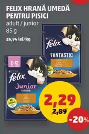 Penny FELIX HRANĂ UMEDĂ PENTRU PISICI adult/junior 85G Ofertă