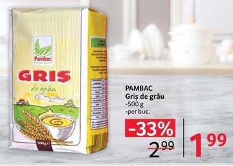 Selgros PAMBAC Griş de grâu 500 g Ofertă