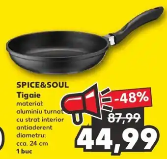 Kaufland SPICE&SOUL Tigaie 24cm 1 buc Ofertă