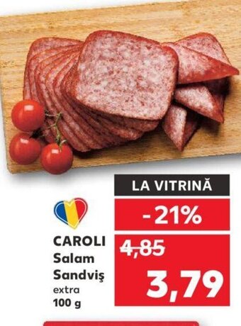 Kaufland CAROLI Salam Sandviş extra 100 g Ofertă
