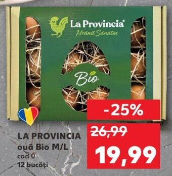 Kaufland LA PROVINCIA ouă Bio M/L cod 0 12 bucăți Ofertă