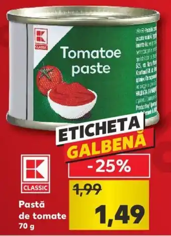 Kaufland Kaufland CLASSIC Pastă de tomate 70g Ofertă