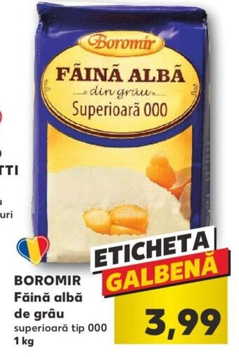 Kaufland BOROMIR Făină albă de grâu superioară tip 000 1 kg Ofertă