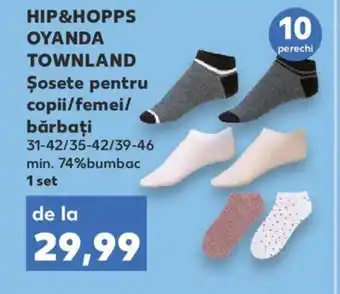 Kaufland HIP&HOPPS OYANDA TOWNLAND Șosete pentru copii/femei/ bărbaţi 10 perechi 1 set Ofertă