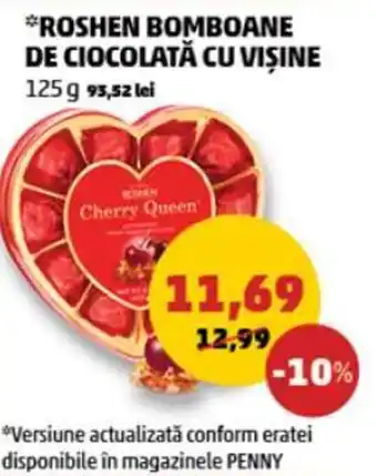 Penny *ROSHEN BOMBOANE DE CIOCOLATĂ CU VIŞINE Cherry Queen 125g Ofertă