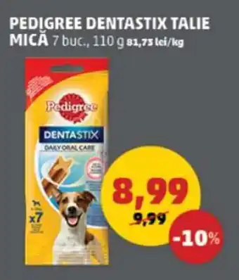 Penny PEDIGREE DENTASTIX TALIE MICĂ 7 buc., 110 g 81,75 lei/kg Ofertă