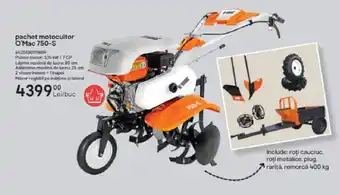 Brico Depôt pachet motocultor O'Mac 750-S Ofertă