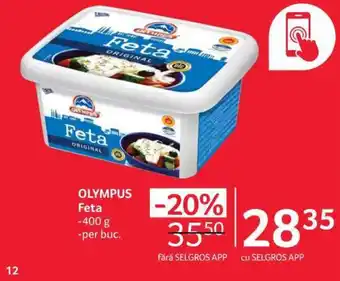 Selgros OLYMPUS Feta 400g Ofertă