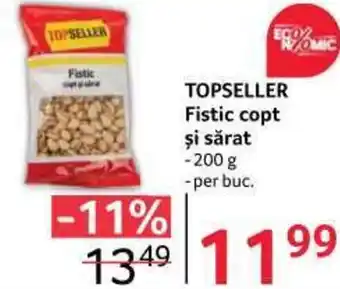 Selgros TOPSELLER Fistic copt şi sărat 200g Ofertă