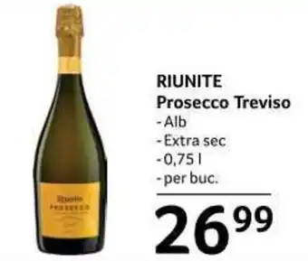 Selgros RIUNITE Prosecco Treviso 0,75l Ofertă