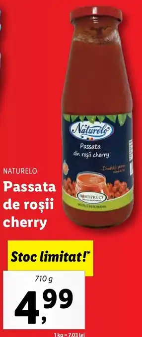 Lidl NATURELO Passata de roșii cherry 710g Ofertă