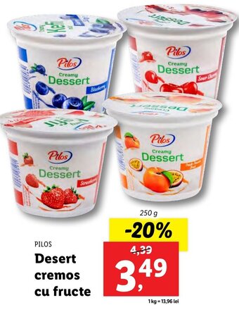 Lidl Pilos Desert cremos cu fructe 250g Ofertă