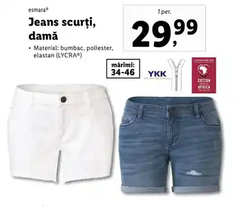 Lidl Esmara Jeans scurți, damă 1 per. Ofertă