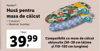 Lidl Aquapur Husă pentru masa de călcat 1 buc. Ofertă
