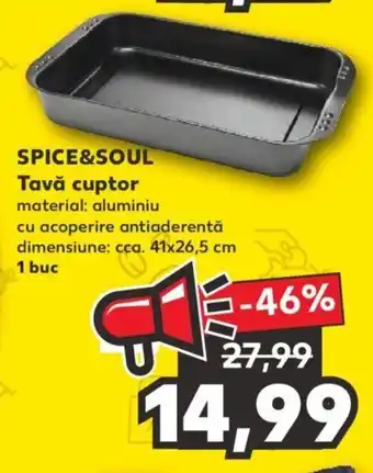 Kaufland SPICE&SOUL Tavă cuptor 41x26,5 cm 1 buc Ofertă