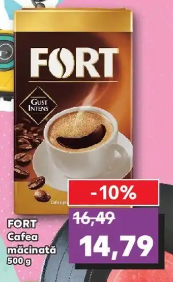 Kaufland FORT Cafea măcinată 500g Ofertă
