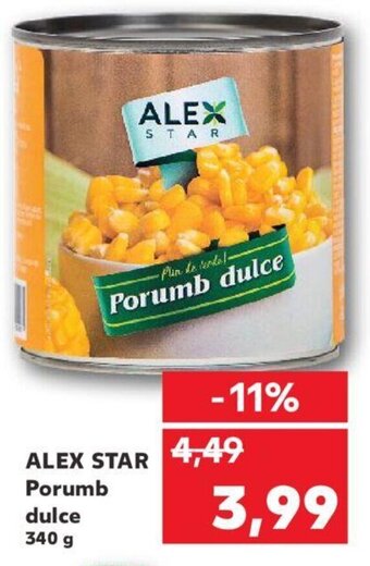 Kaufland ALEX STAR Porumb dulce 340 g Ofertă