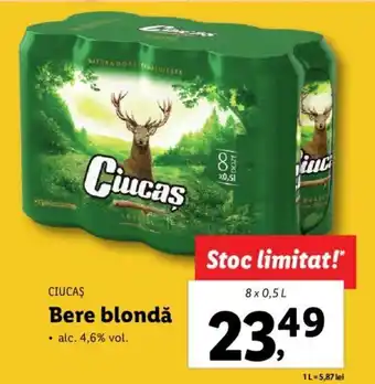 Lidl CIUCAŞ Bere blondă 8 x 0.5l Ofertă