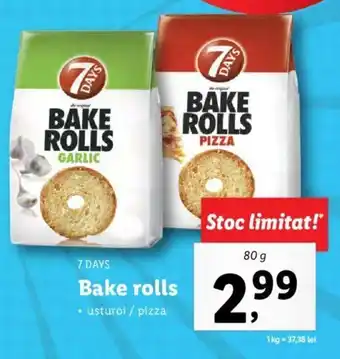 Lidl 7 DAYS Bake rolls usturoi / pizza 80g Ofertă