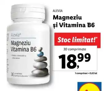 Lidl ALEVIA Magneziu şi Vitamina B6 30 comprimate Ofertă