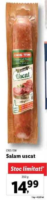 Lidl CRIS-TIM Salam uscat 350g Ofertă