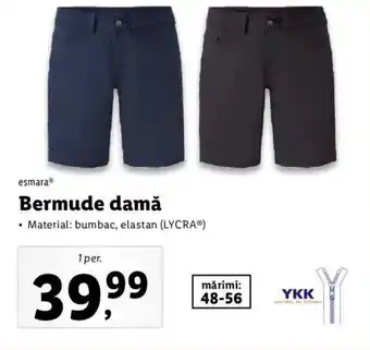 Lidl Esmara Bermude damă 1per. Ofertă