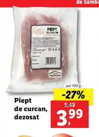 Lidl Piept de curcan, dezosat per 100 g Ofertă