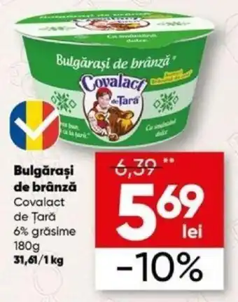 PROFI Bulgăraşi de brânză Covalact de Ţară 6% grăsime 180g Ofertă
